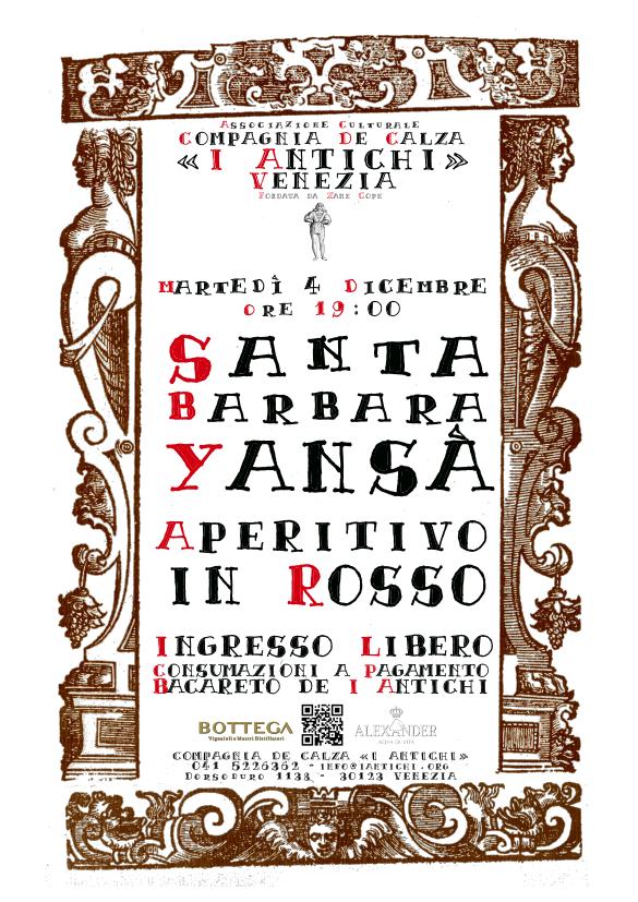 4 dicembre 2018 - Santa Barbara / Yansà - Aperitivo in Rosso