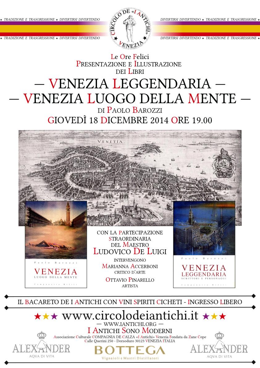 CdIAV - OF - Presentazione - Palo Barozzi e Ludovico De Luigi - Venezia Leggendaria e Venezia Luogo della Mente