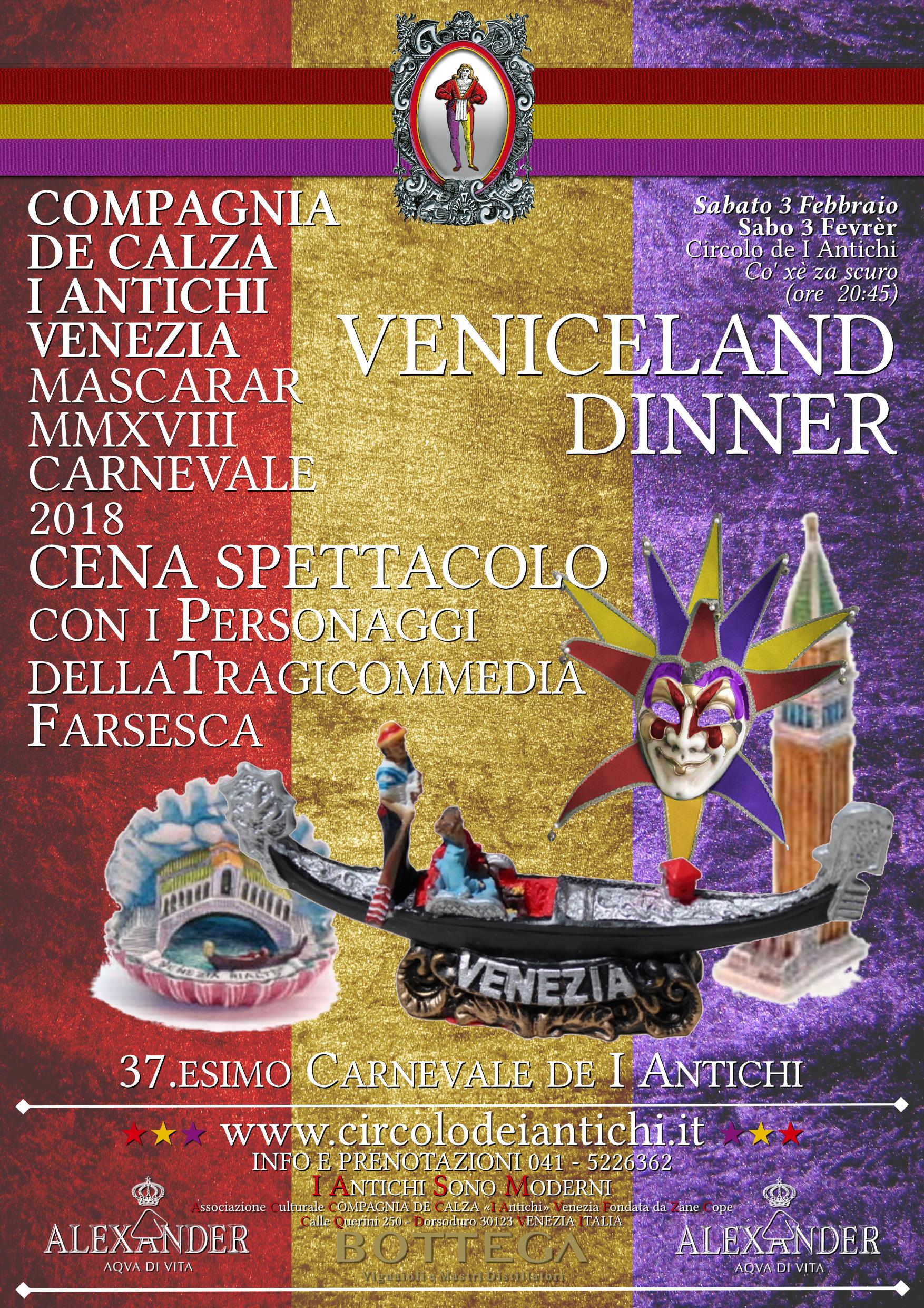 Carnevale 2018 - Veniceland Dinner - Cena Spettacolo in Maschera