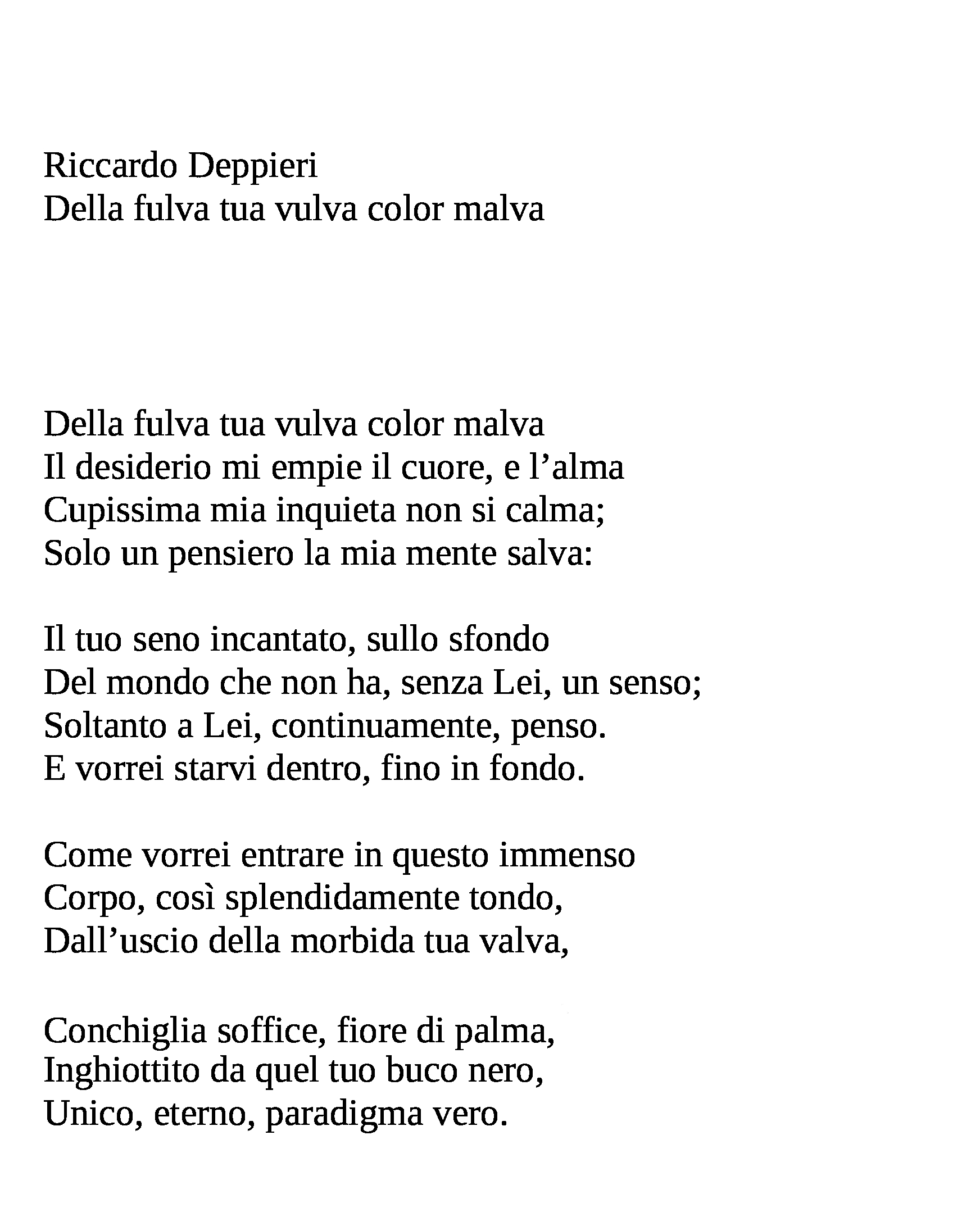 Riccardo Deppieri - Della Fulva Tua Vulva Color Malva - Premio Mario Stefani 2018