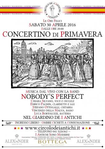 Concertino di Primavera nel Giardino de I Antichi con la Band Nobody's Perfect - 30 aprile 2016