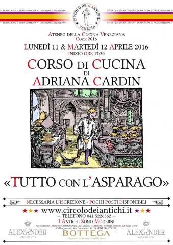 Ateneo della Cucina Veneziana - Corso di Cucina di Adriana Cardin - Tutto con l'Asparago