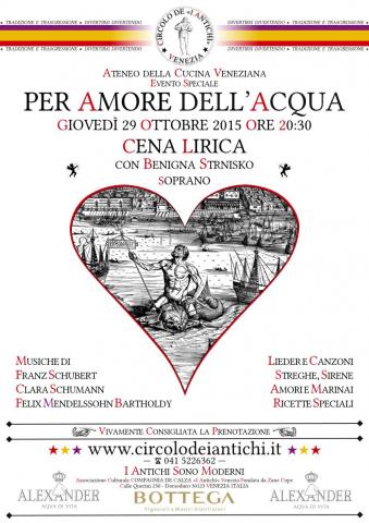 Locandina - Per Amore dell'Acqua - Cena Lirica con Benigna Strnisko soprano - 29 ottobre 2015