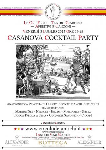 Circolo de I Antichi - Ore Felici - Aperitivi e Canzoni - Casanova Cocktail Party - 12 giugno 2015