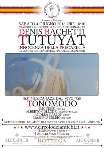 CdIAV - Artisti a Venezia: Denis Bachetti, Tutuyat - dal 4 al 25 giugno 2016 - LOCANDINA