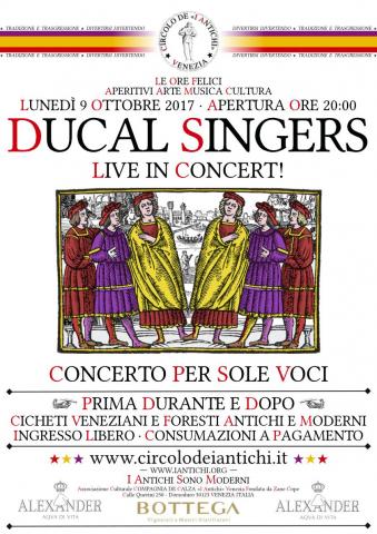 Ducal Singers - Concerto per Sole Voci - Lunedì 9 ottobre 2017